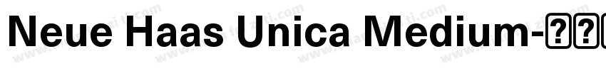 Neue Haas Unica Medium字体转换